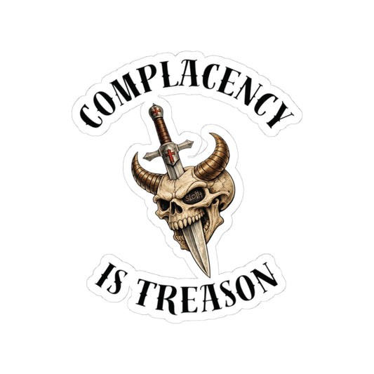 Complacency Is Treason Sticker (light)