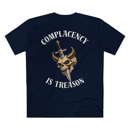 Complacency Is Treason T-Shirt