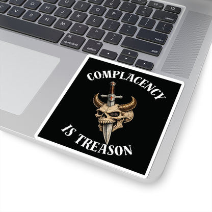 Complacency Kills Sticker