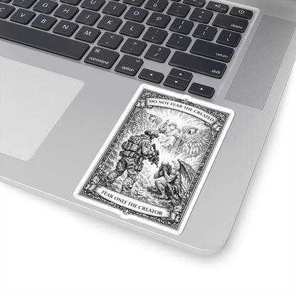 Fear Only The Creator Sticker
