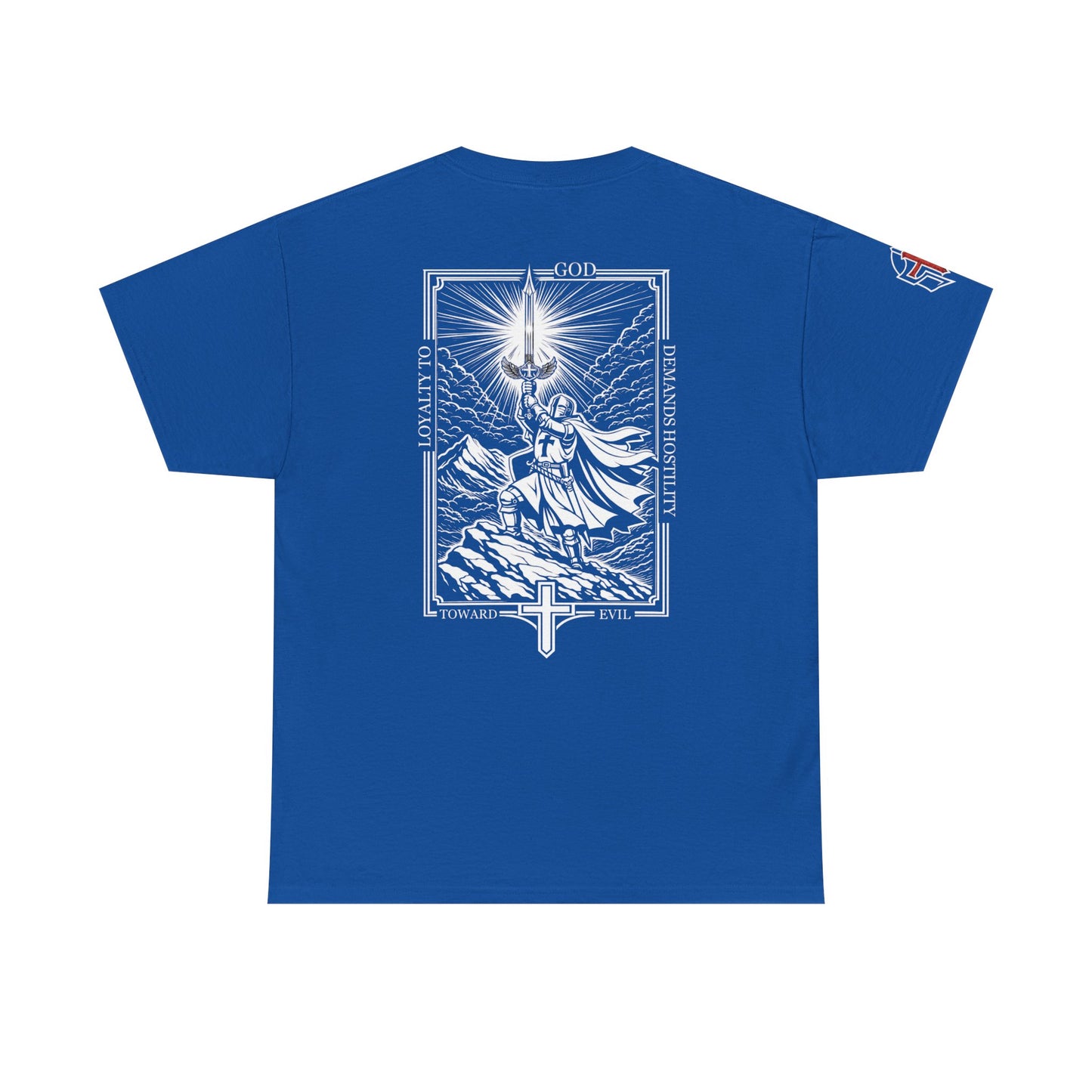 Loyalty to God T-Shirt